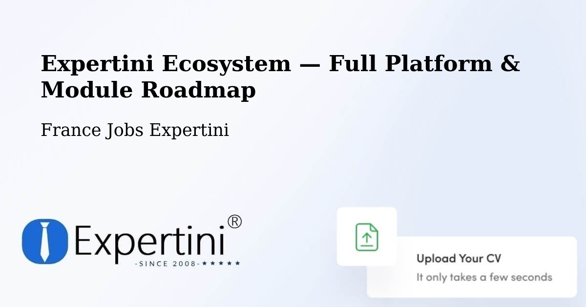 Expertini Ecosystem — Full Platform & Module Roadmap – Périgueux