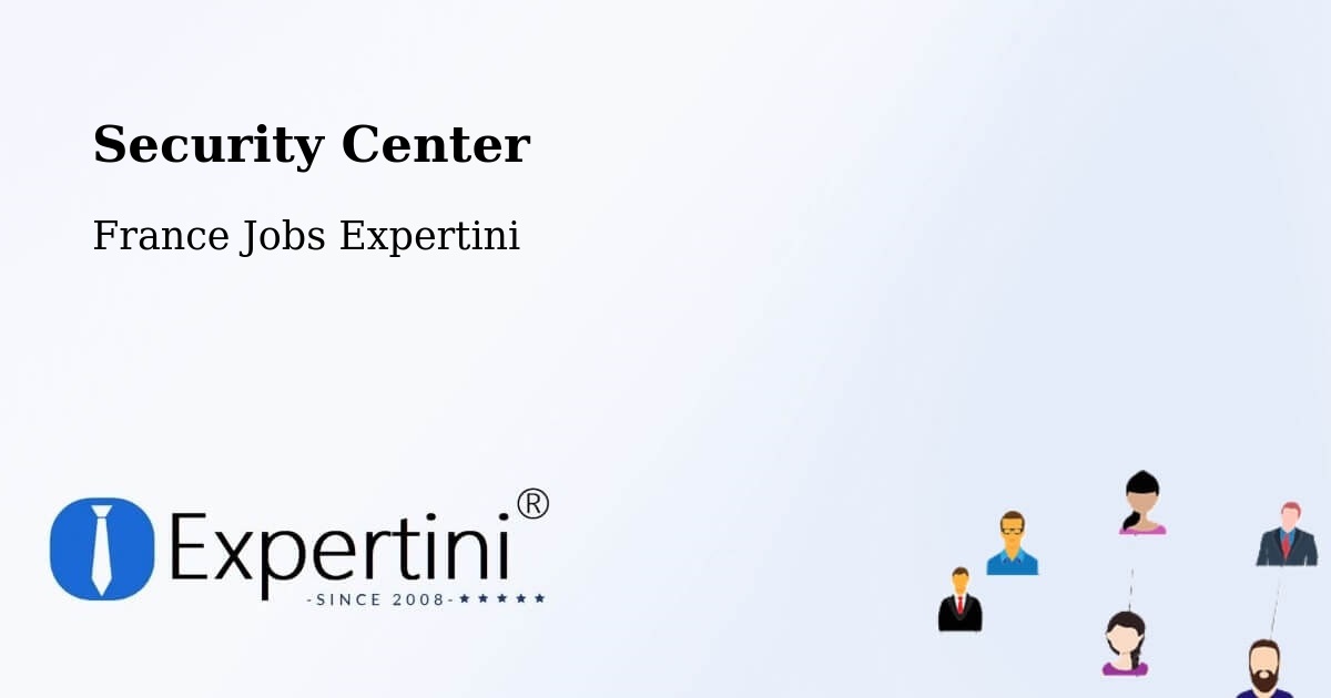 Security & Compliance – Périgueux - France Jobs Expertini
